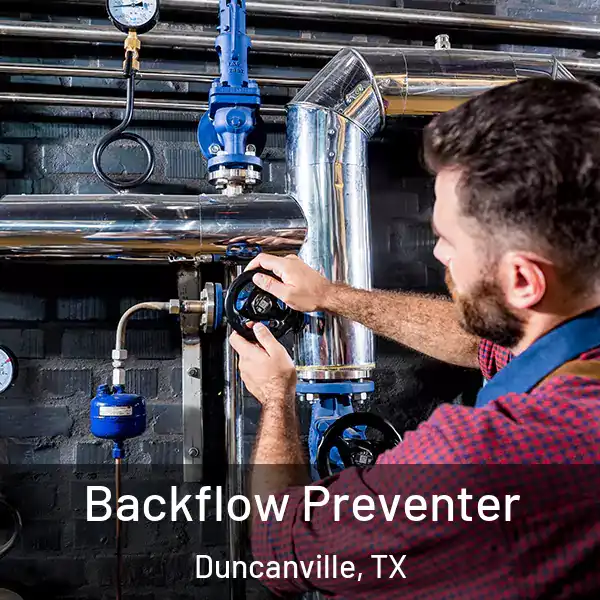  Backflow Preventer Duncanville, TX