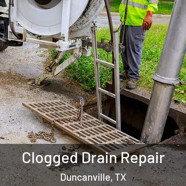  Clogged Drain Repair Duncanville, TX