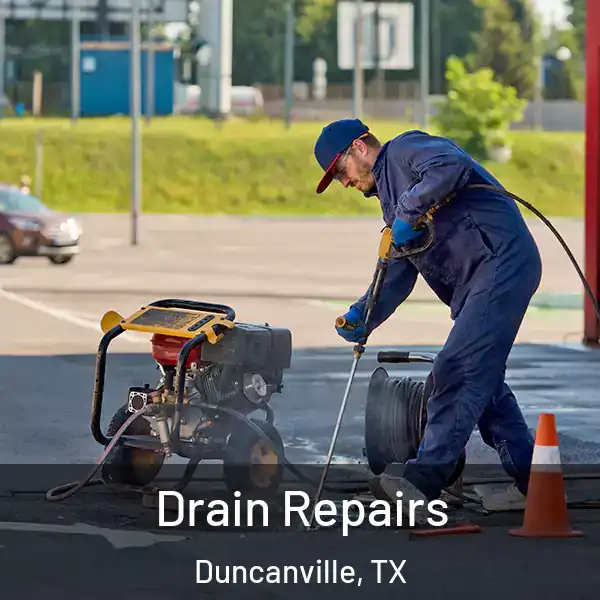  Drain Repairs Duncanville, TX