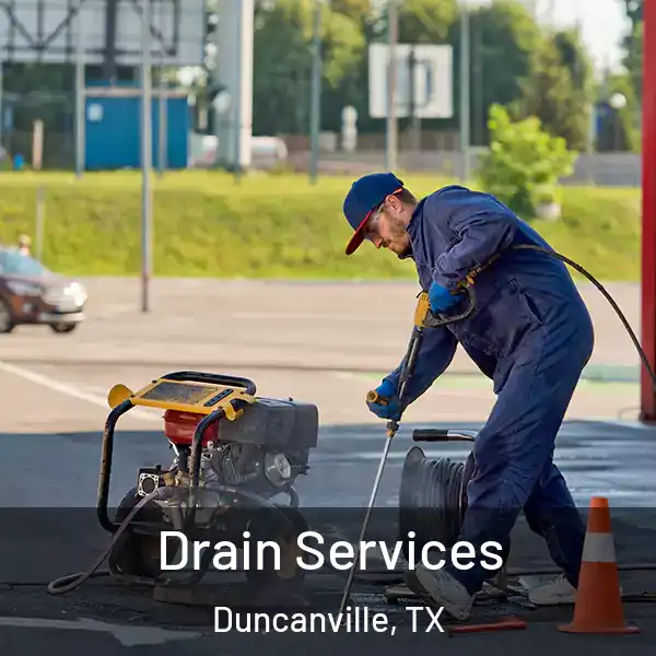  Drain Services Duncanville, TX