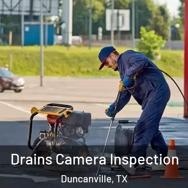  Drains Camera Inspection Duncanville, TX