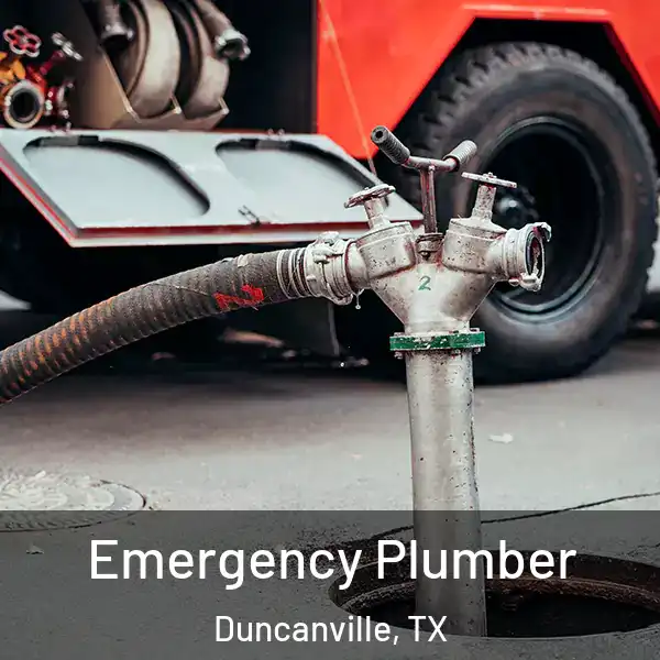  Emergency Plumber Duncanville, TX