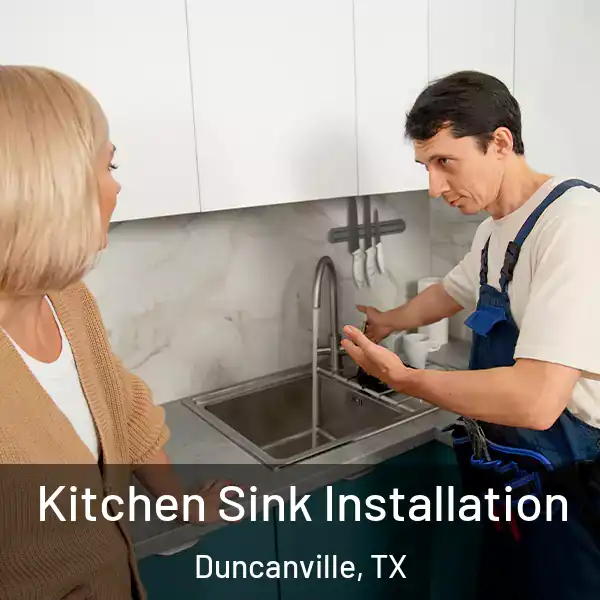  Kitchen Sink Installation Duncanville, TX