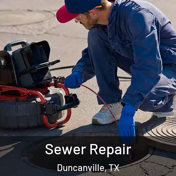  Sewer Repair Duncanville, TX