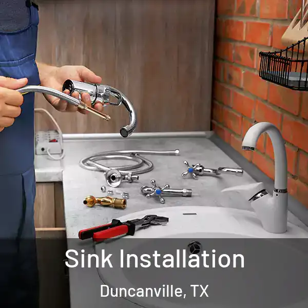  Sink Installation Duncanville, TX