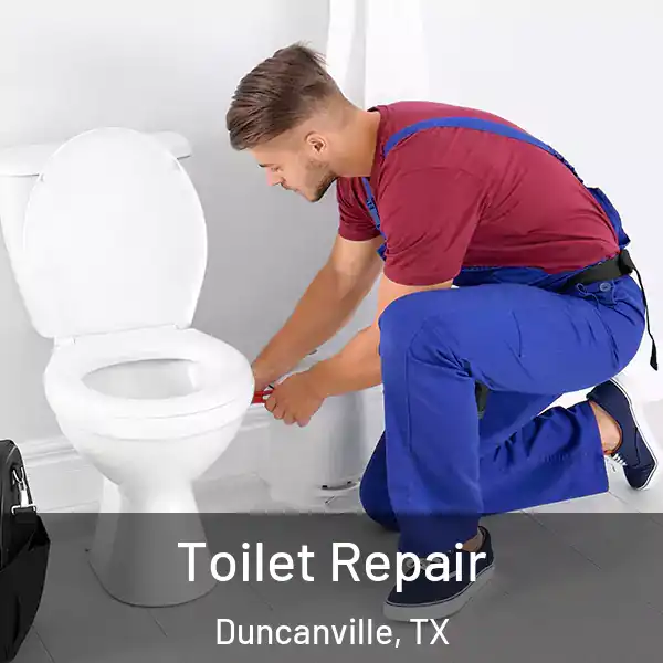  Toilet Repair Duncanville, TX