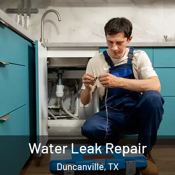  Water Leak Repair Duncanville, TX